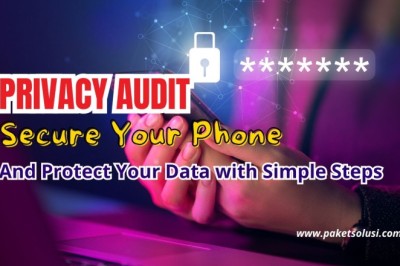 Ultimate Privacy Audit: Secure Your Phone and Lock Down Sensitive Data